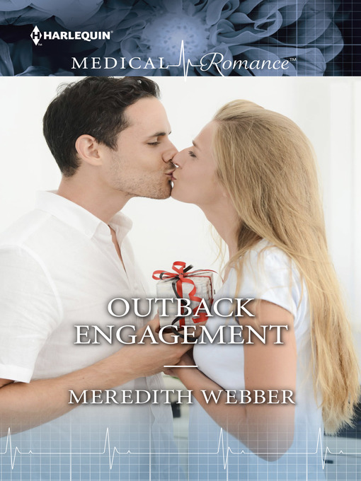 Title details for OUTBACK ENGAGEMENT by Meredith Webber - Available